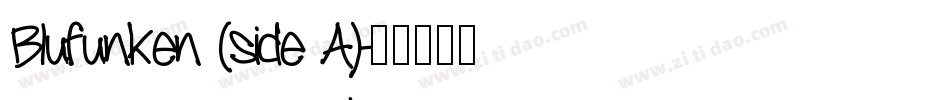 Blufunken (side A)字体转换